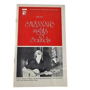 Savannahs Sights & Sounds June 1975 Bicentennial Activities & Events Calendar